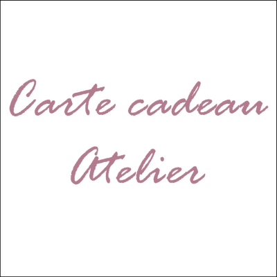 Carte cadeau atelier